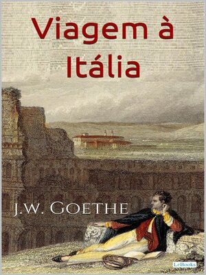 cover image of Viagem à Itália--Goethe